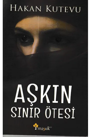 Aşkın Sınır Ötesi Aşkın Sınır Ötesi