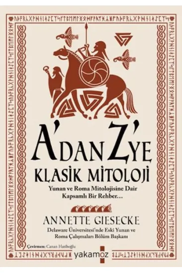 A'dan Z 'ye Klasik Mitoloji