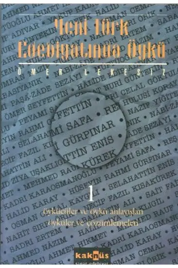 Yeni Türk Edebiyatında Öykü 1 Yeni Türk Edebiyatında Öykü 1