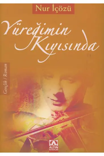 Yüreğimin Kıyısında Yüreğimin Kıyısında