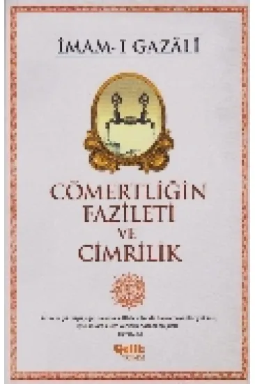 Cömertliğin Fazileti ve Cimrilik Cömertliğin Fazileti ve Cimrilik