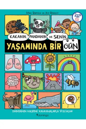 Kakanın, Pandanın ve Senin Yaşamında Bir Gün Kakanın, Pandanın ve Senin Yaşamında Bir Gün