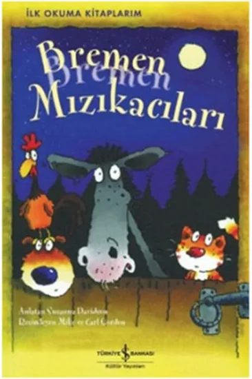 Bremen Mızıkacıları Bremen Mızıkacıları