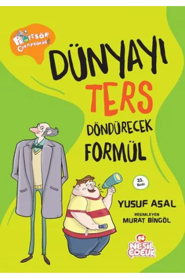 Dünyayı Ters Döndürecek Formül Dünyayı Ters Döndürecek Formül