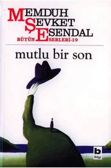 Mutlu Bir Son Hikâyeler 13 Bütün Eserleri 19 Mutlu Bir Son Hikâyeler 13 Bütün Eserleri 19