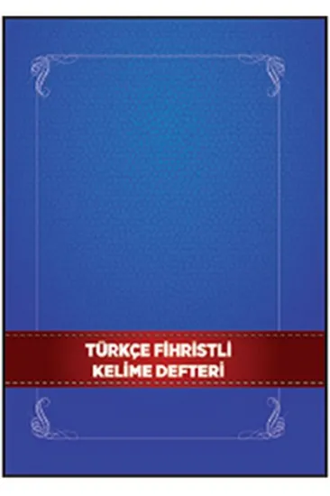 Türkçe Fihristli Kelime Defteri Türkçe Fihristli Kelime Defteri