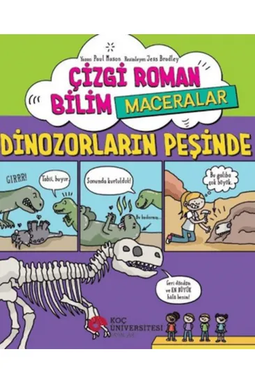 Çizgi Roman Bilim Maceralar - Dinozorların Peşinde Çizgi Roman Bilim Maceralar - Dinozorların Peşinde