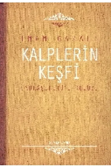 Kalplerin Keşfi / Mukaşefetü'l Kulüp Kalplerin Keşfi / Mukaşefetü'l Kulüp