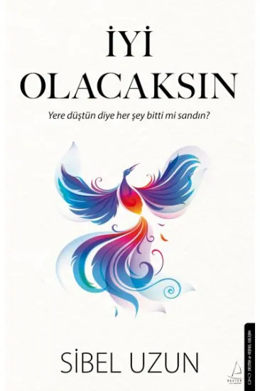 İyi Olacaksın İyi Olacaksın