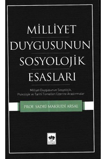 Millet Duygusunun Sosyolojik Esasları