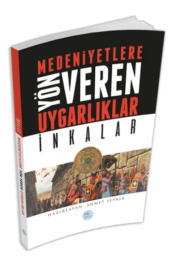 İnkalar : Medeniyete Yön Veren Uygarlıklar İnkalar : Medeniyete Yön Veren Uygarlıklar