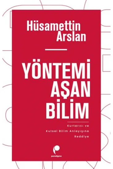 Yöntemi Aşan Bilim Yöntemi Aşan Bilim