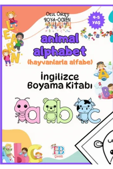 Animal Alphabet (Hayvanlarla Alfabe) Boyama Kitabı Animal Alphabet (Hayvanlarla Alfabe) Boyama Kitabı