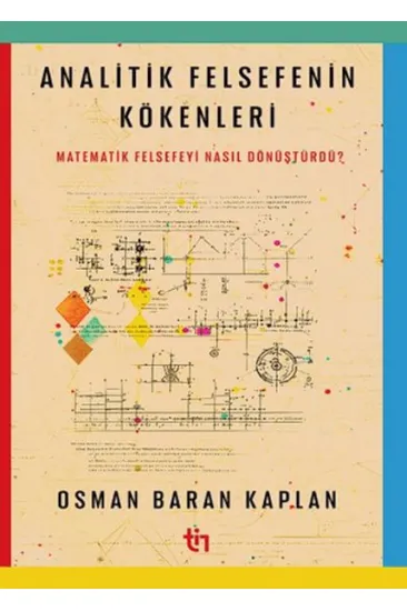 Analitik Felsefenin Kökenleri Analitik Felsefenin Kökenleri