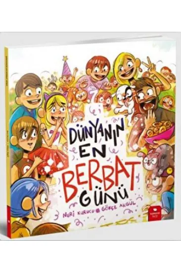 Dünyanın En Berbat Günü Dünyanın En Berbat Günü