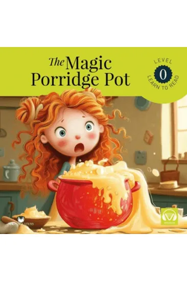 The Magic Porridge Pot Starter – Level 0 - İngilizce Hikaye The Magic Porridge Pot Starter – Level 0 - İngilizce Hikaye