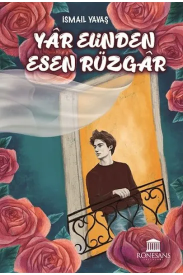 Yar Elinden Esen Rüzgar - Rüzgar Yare Selam Söyle Yar Elinden Esen Rüzgar - Rüzgar Yare Selam Söyle