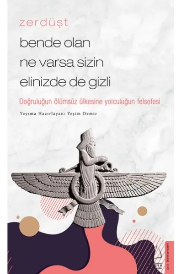 Zerdüşt - Bende Olan Ne Varsa Sizin Elinizde de Gizli Zerdüşt - Bende Olan Ne Varsa Sizin Elinizde de Gizli