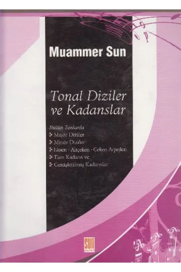 Tonal Diziler ve Kadanslar Tonal Diziler ve Kadanslar
