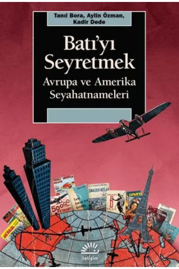 Batı'yı Seyretmek Batı'yı Seyretmek