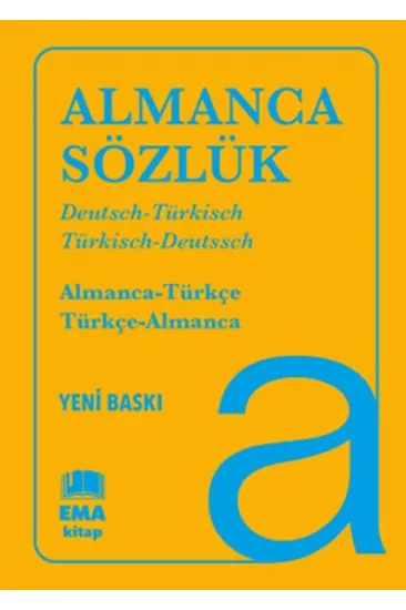 Almanca Sözlük - Almanca-Türkçe /Türkçe-Almanca Almanca Sözlük - Almanca-Türkçe /Türkçe-Almanca