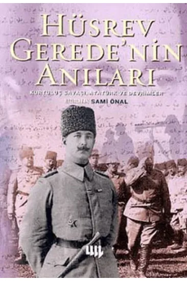 Hüsrev Gerede’nin Anıları Hüsrev Gerede’nin Anıları
