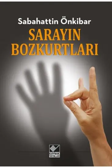 Sarayın Bozkurtları Sarayın Bozkurtları