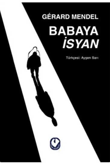 Babaya İsyan