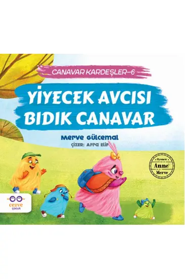 Yiyecek Avcısı Bıdık Canavar - Canavar Kardeşler 6