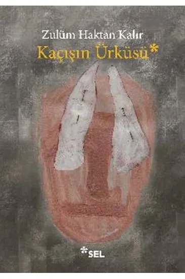 Kaçışın Ürküsü