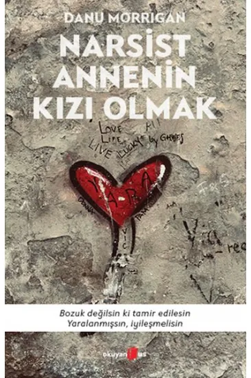 Narsist Annenin Kızı Olmak Narsist Annenin Kızı Olmak