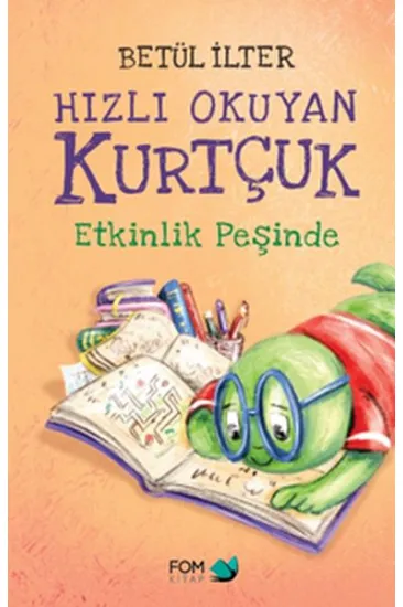 Hızlı Okuyan Kurtçuk Etkinlik Peşinde