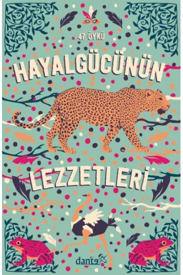 Hayal Gücünün Lezzetleri