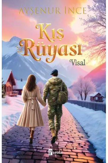 Kış Rüyası – Visal