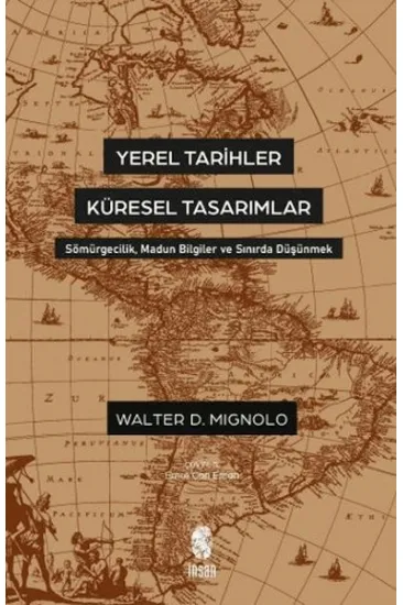 Yerel Tarihler Küresel Tasarımlar Yerel Tarihler Küresel Tasarımlar