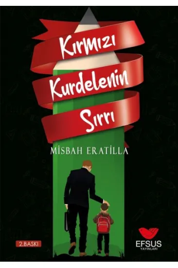 Kırmızı Kurdelenin Sırrı - Yaşanmış Okul Hikayeleri