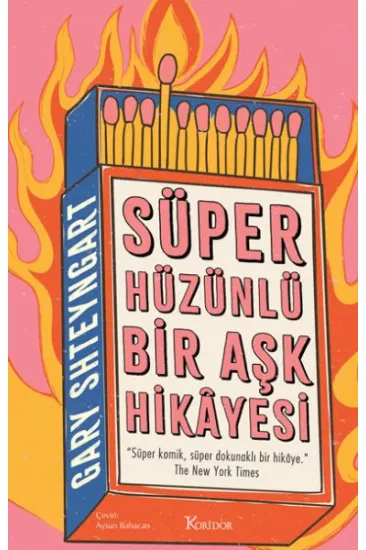 Süper Hüzünlü Bir Aşk Hikâyesi Süper Hüzünlü Bir Aşk Hikâyesi