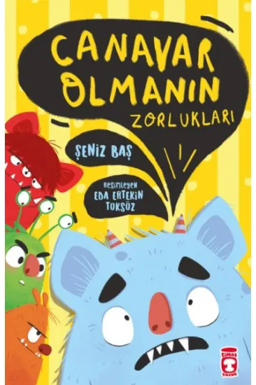 Canavar Olmanın Zorlukları Canavar Olmanın Zorlukları
