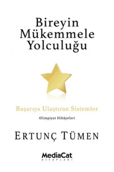 Bireyin Mükemmele Yolculuğu