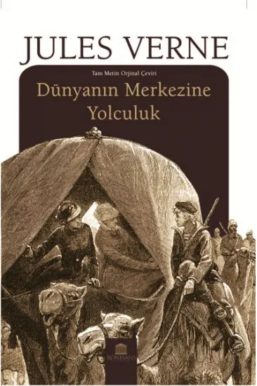 Dünyanın Merkezine Yolculuk Dünyanın Merkezine Yolculuk