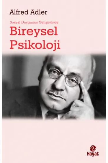 Bireysel Psikoloji Bireysel Psikoloji