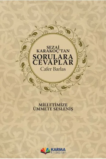 Sezai Karakoç’tan Sorulara Cevaplar