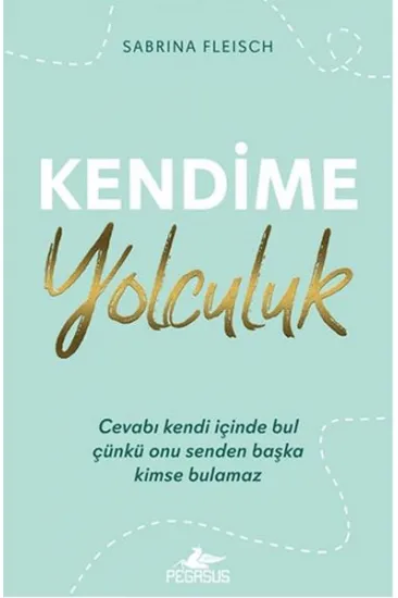 Kendime Yolculuk Kendime Yolculuk