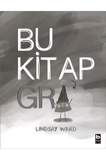 Bu Kitap Gri Bu Kitap Gri