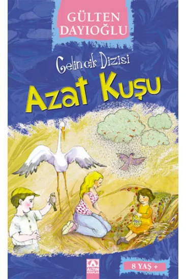 Gelincik Dizisi - Azat Kuşu Gelincik Dizisi - Azat Kuşu