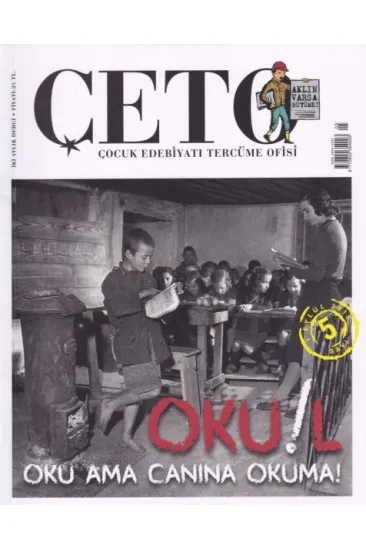 Çeto (Çocuk Edebiyatı Tercüme Ofisi) Dergisi Sayı 5