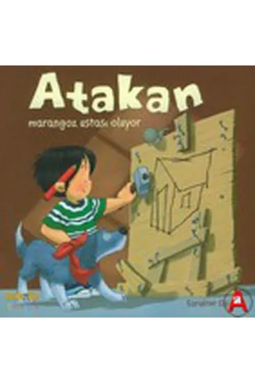 Atakan Marangoz Ustası Oluyor (Ciltsiz) Atakan Marangoz Ustası Oluyor (Ciltsiz)