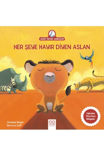 Her Şeye Hayır Diyen Aslan
