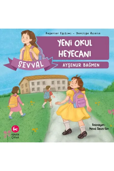 Yeni Okul Heyecanı Yeni Okul Heyecanı