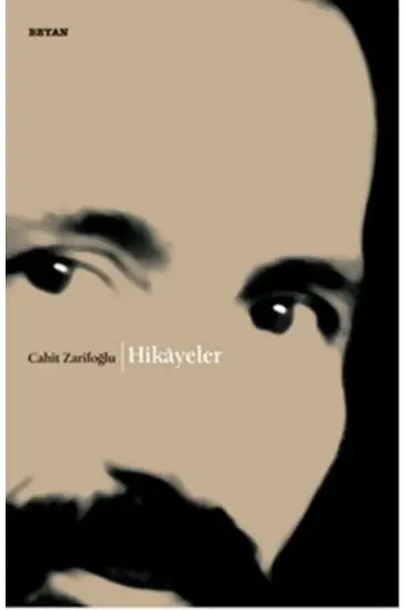 Hikayeler Cahit Zarifoğlu Hikayeler Cahit Zarifoğlu